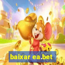 baixar ea.bet